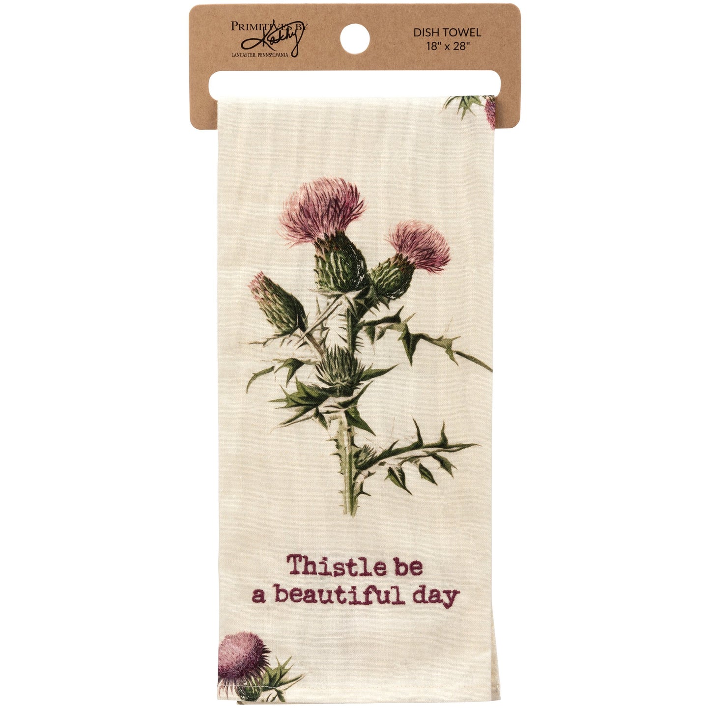 Primitives by Kathy- Thistle Be A Beautiful Day Kitchen Towel