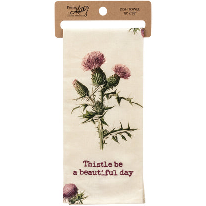 Primitives by Kathy- Thistle Be A Beautiful Day Kitchen Towel