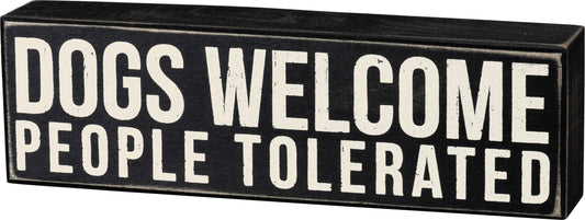 Primitives by Kathy- Dogs Welcome Box Sign