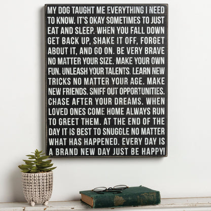 Primitives by Kathy-  Dog Taught Me Box Sign