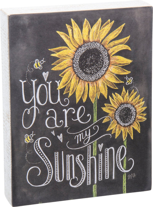 Primitives by Kathy-You Are My Sunshine Chalk Sign