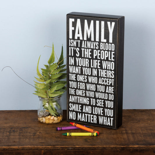 Primitives by Kathy-  Family Isn't Box Sign