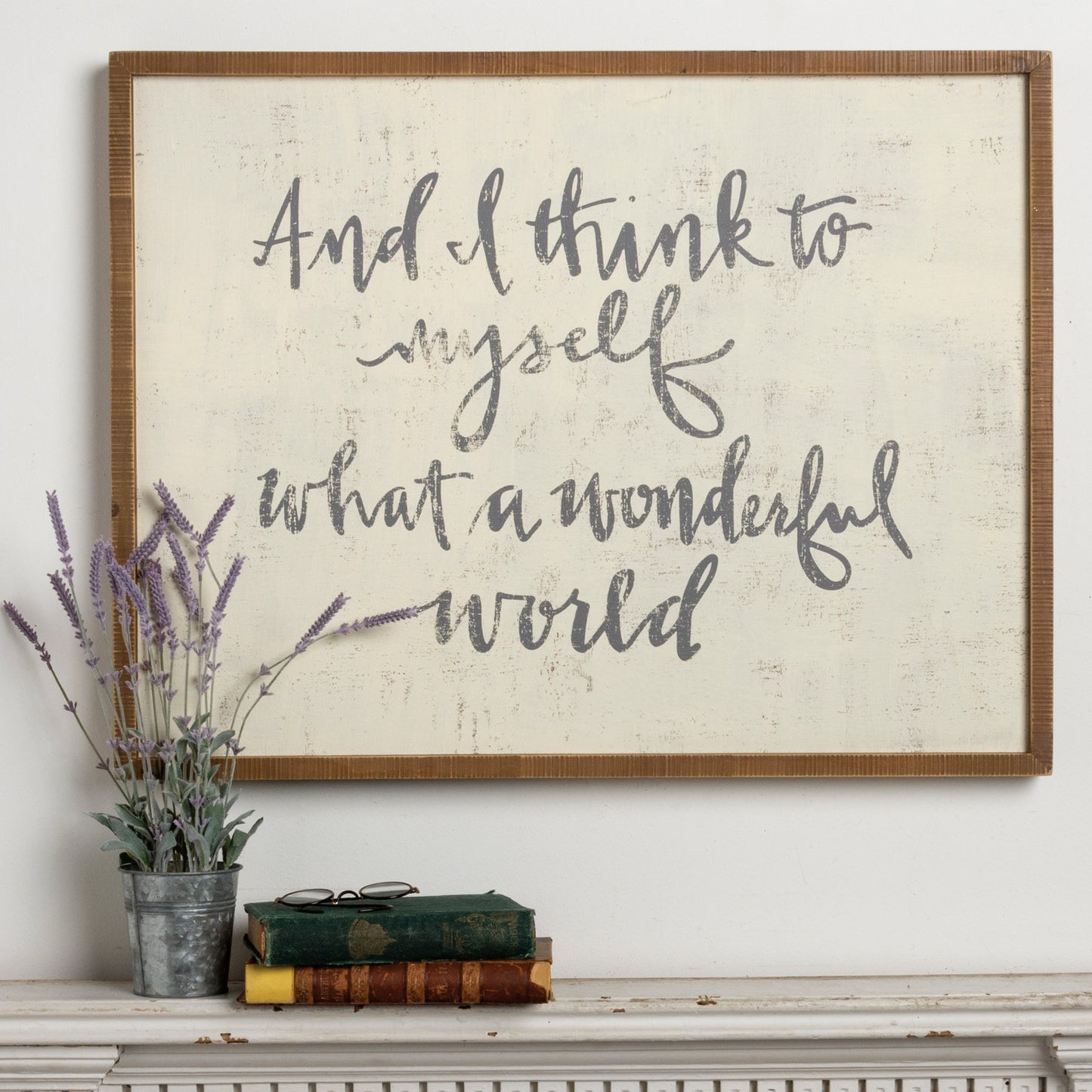 Primitives by Kathy-  Think To Myself What A Wonderful Inset Box Sign