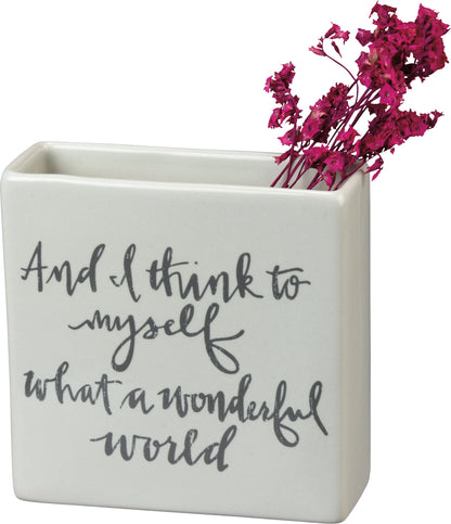 Primitives by Kathy-  Think To Myself What A Wonderful Square Vase
